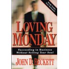 Loving Monday by John D. Beckett